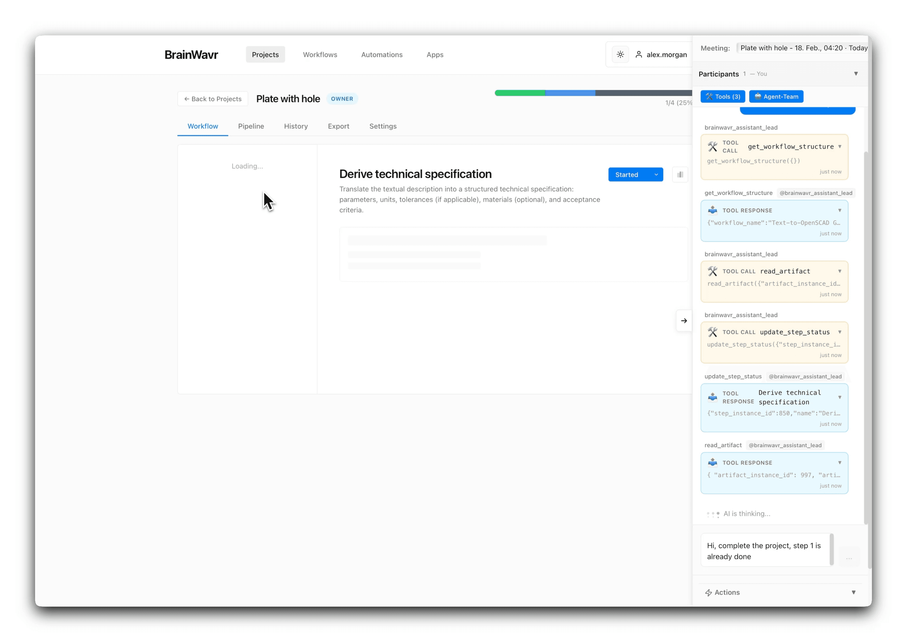 BrainWavr workspace with workflow navigation, project chat, and execution surfaces visible in one place.